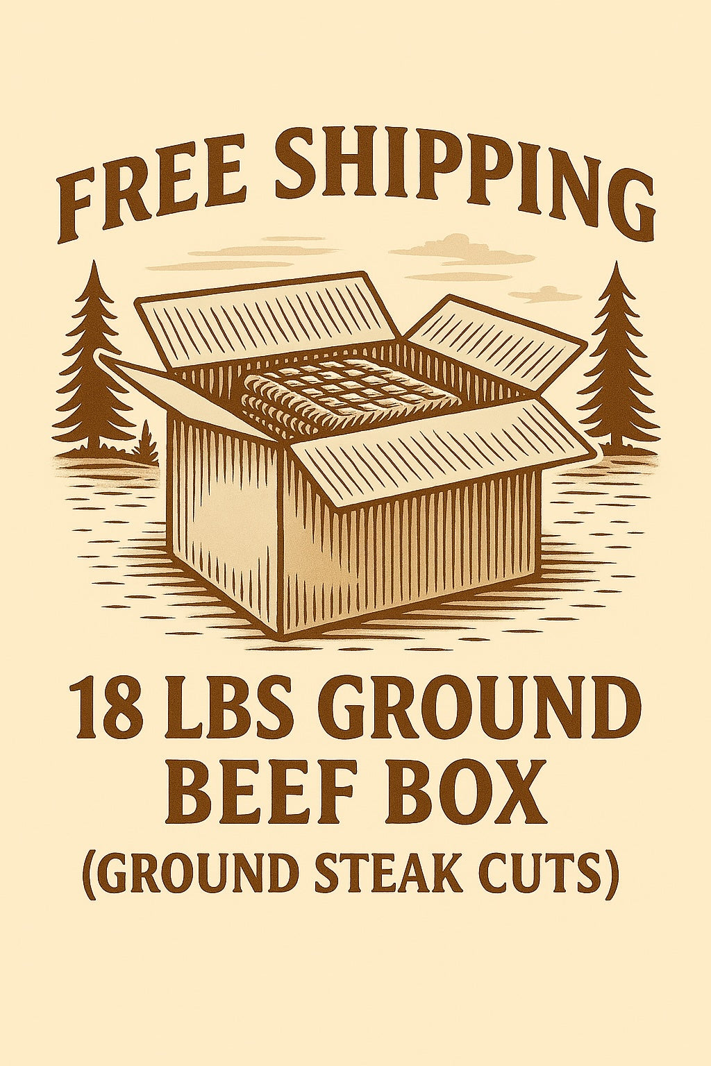 FREE SHIPPING: 18 lbs Ground Beef Box (ground steak cuts)
